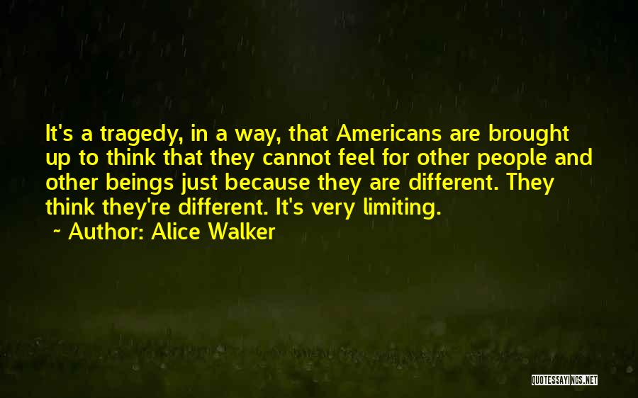 Winlove Walker Quotes By Alice Walker