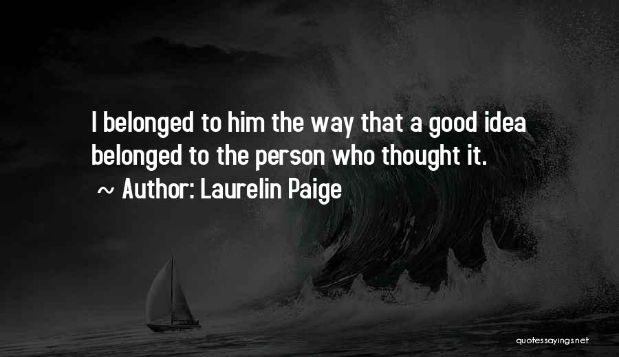 Winlove Walker Quotes By Laurelin Paige