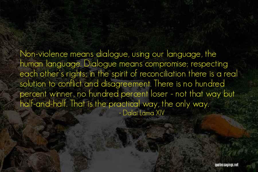 Winner And Loser Quotes By Dalai Lama XIV Winner And Loser Quotes By Dalai Lama XIV