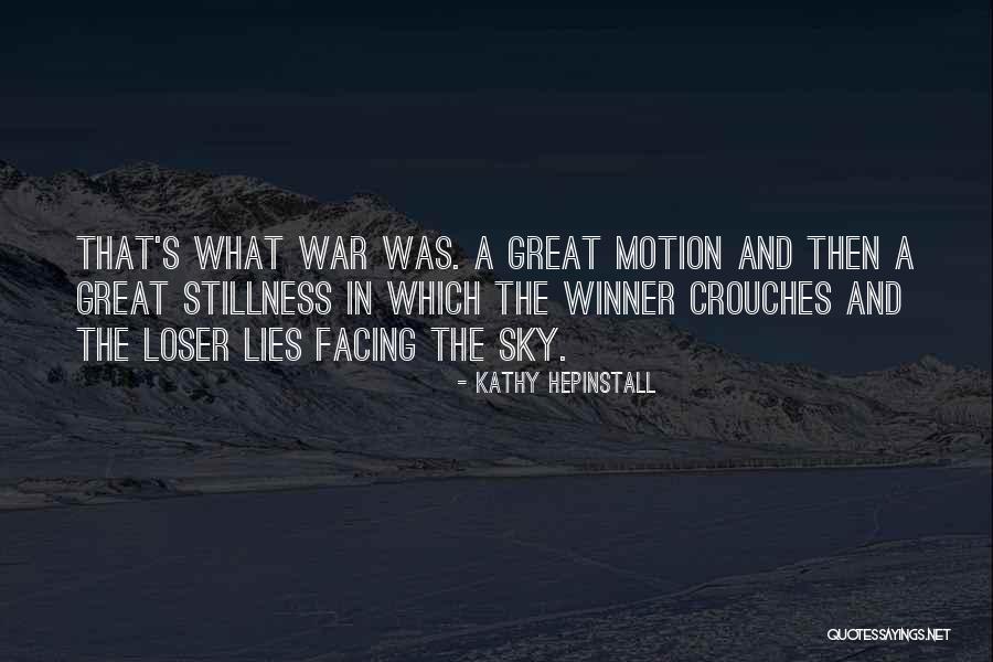 Winner And Loser Quotes By Kathy Hepinstall Winner And Loser Quotes By Kathy Hepinstall