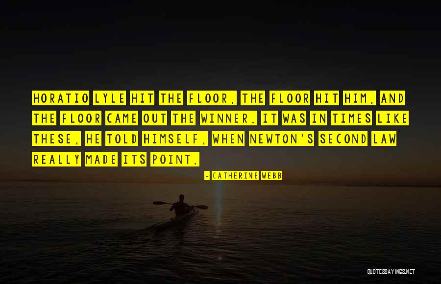 Winner And Winner Quotes By Catherine Webb Winner And Winner Quotes By Catherine Webb
