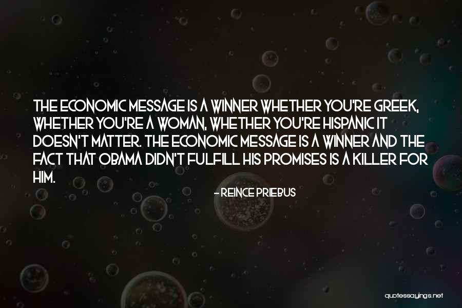 Winner And Winner Quotes By Reince Priebus Winner And Winner Quotes By Reince Priebus