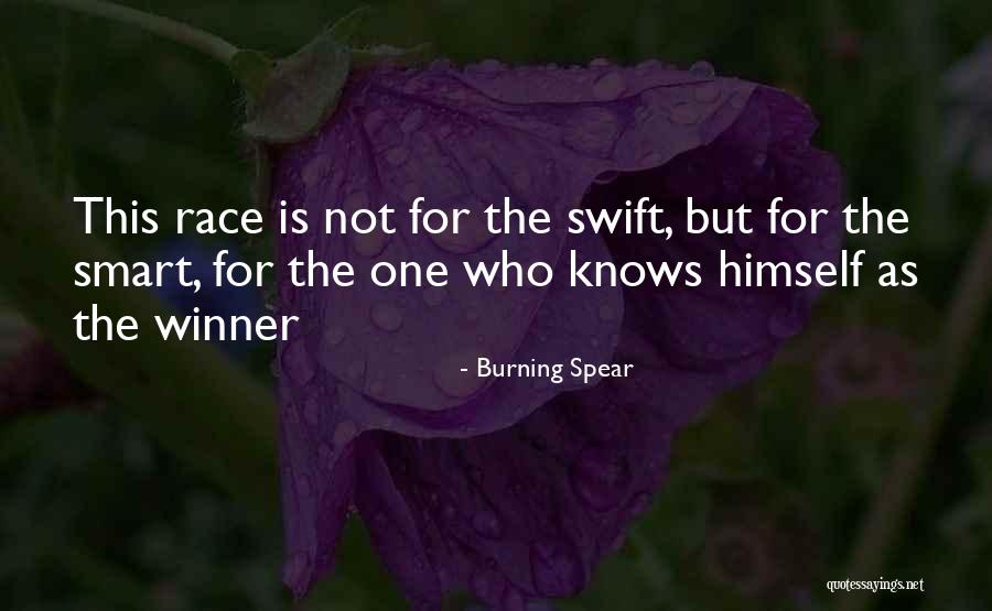 Winner Is Winner Quotes By Burning Spear Winner Is Winner Quotes By Burning Spear