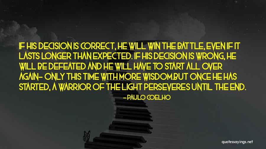 Winner Is Winner Quotes By Paulo Coelho Winner Is Winner Quotes By Paulo Coelho