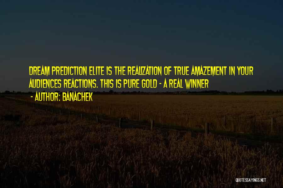 Winner Quotes By Banachek