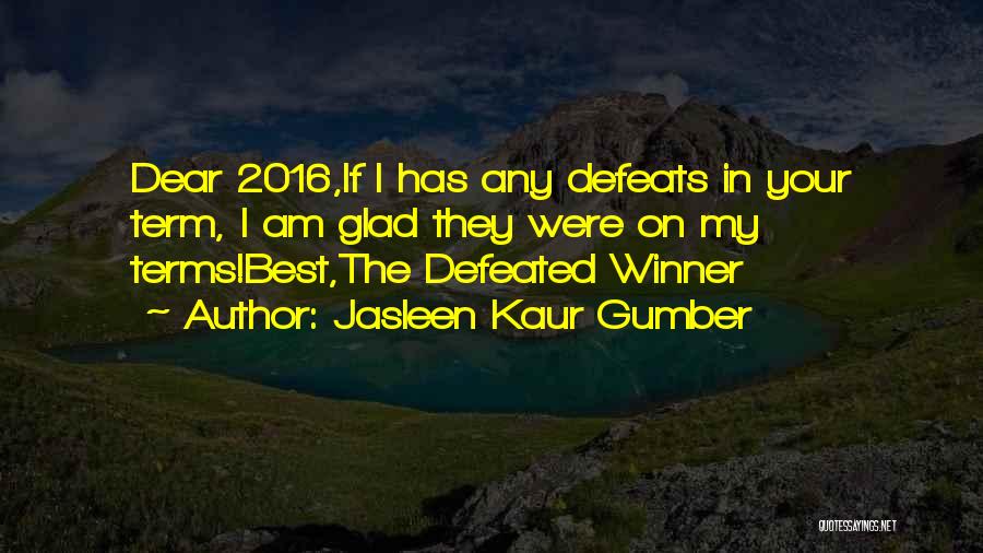 Winner Quotes By Jasleen Kaur Gumber Winner Quotes By Jasleen Kaur Gumber