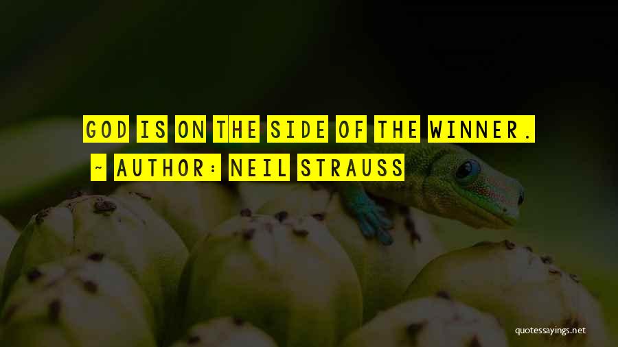 Winner Quotes By Neil Strauss