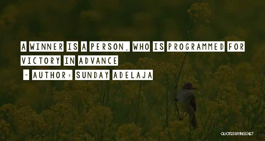 Winner Quotes By Sunday Adelaja