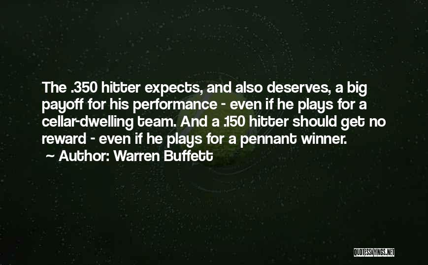 Winner Quotes By Warren Buffett
