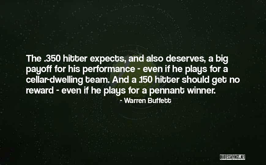 Winner Quotes By Warren Buffett