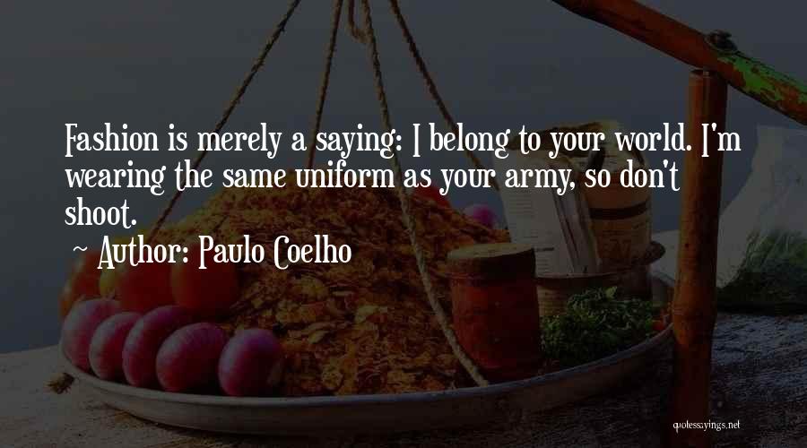 Winner Stands Alone Quotes By Paulo Coelho