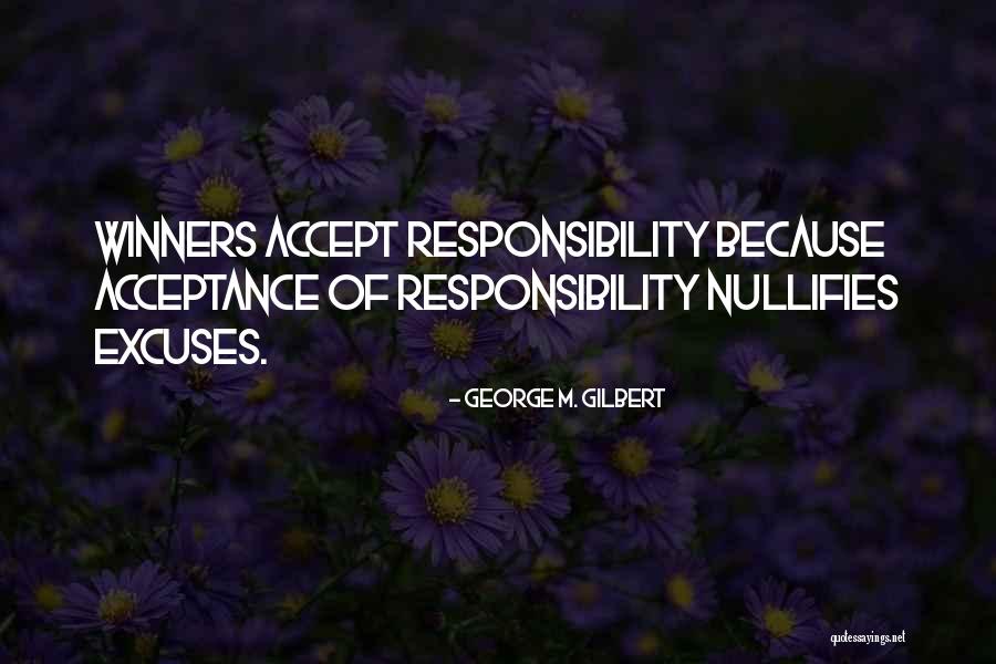 Winners Football Quotes By George M. Gilbert Winners Football Quotes By George M. Gilbert