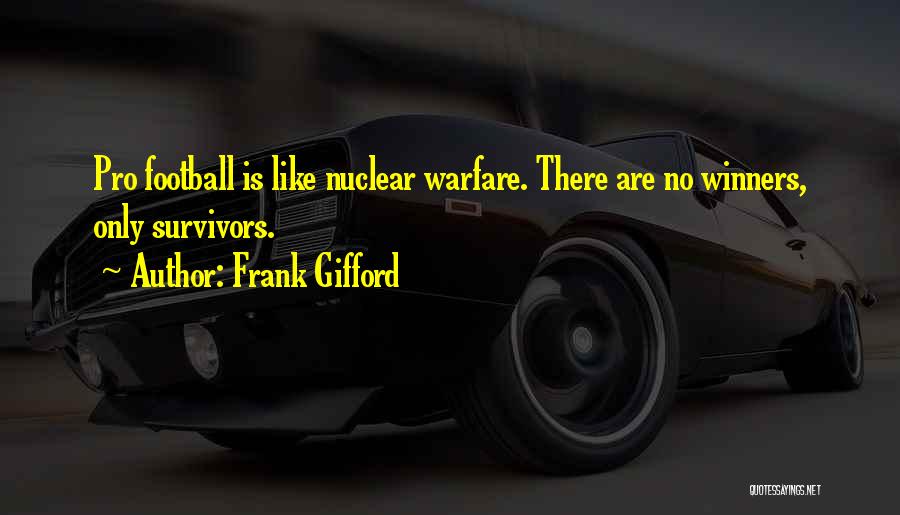 Winners In Sports Quotes By Frank Gifford