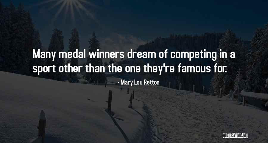 Winners In Sports Quotes By Mary Lou Retton