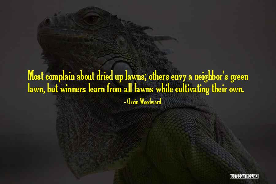Winners Losers Quotes By Orrin Woodward Winners Losers Quotes By Orrin Woodward