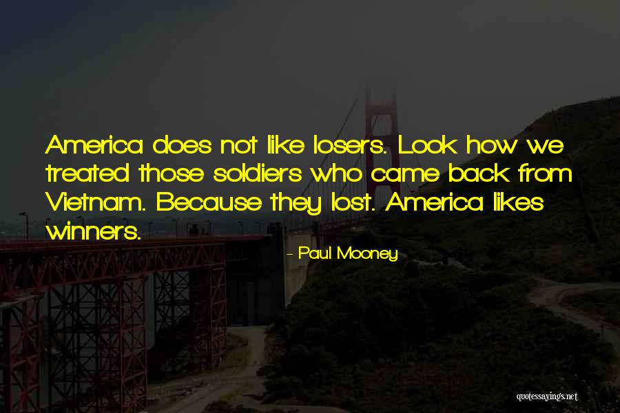 Winners Losers Quotes By Paul Mooney Winners Losers Quotes By Paul Mooney