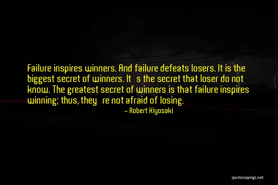 Winners Losers Quotes By Robert Kiyosaki Winners Losers Quotes By Robert Kiyosaki