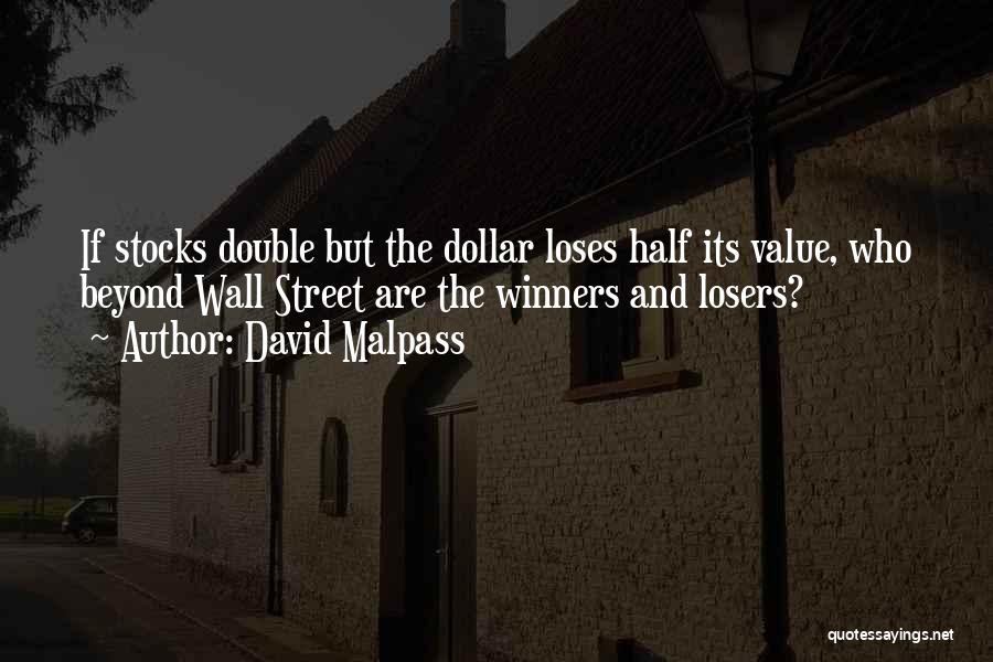 Winners Vs Losers Quotes By David Malpass