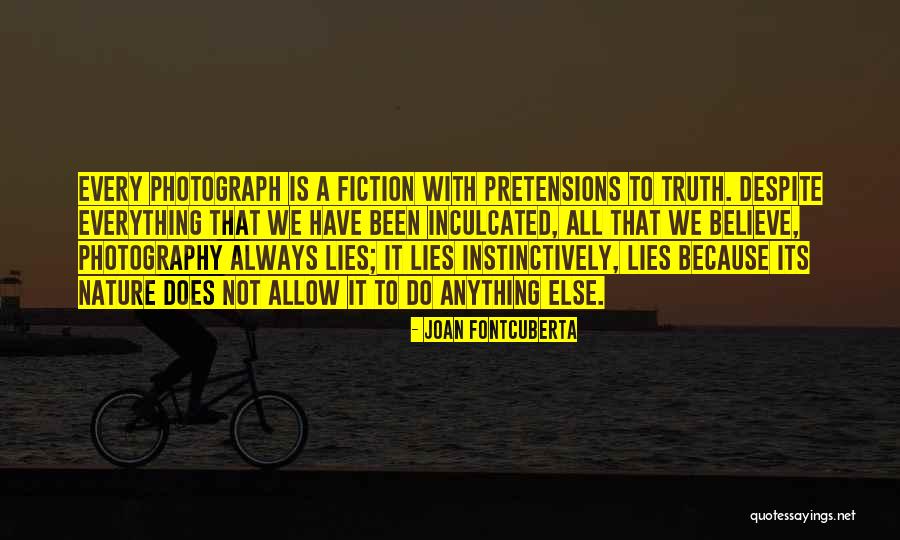 Winnest Quotes By Joan Fontcuberta Winnest Quotes By Joan Fontcuberta