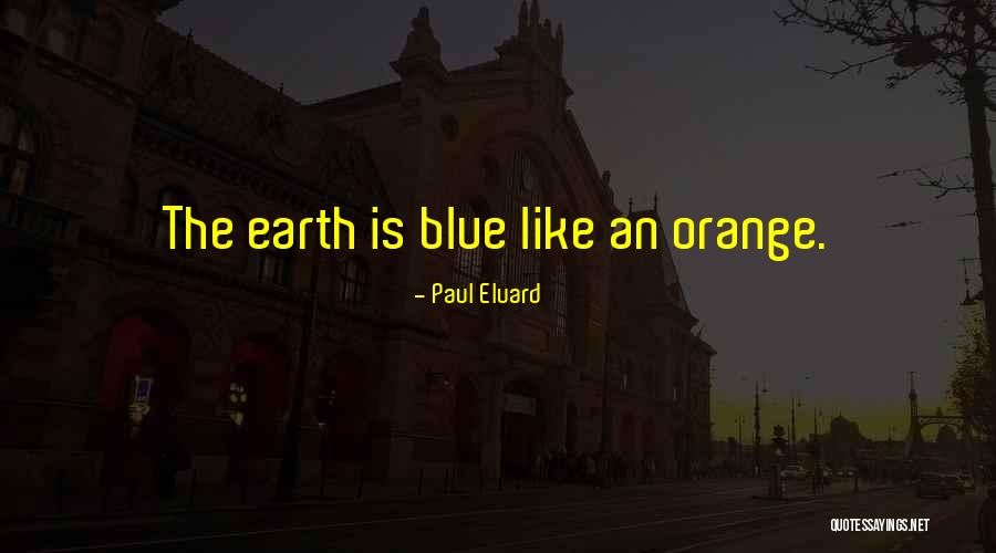 Winnetou 3 Quotes By Paul Eluard Winnetou 3 Quotes By Paul Eluard