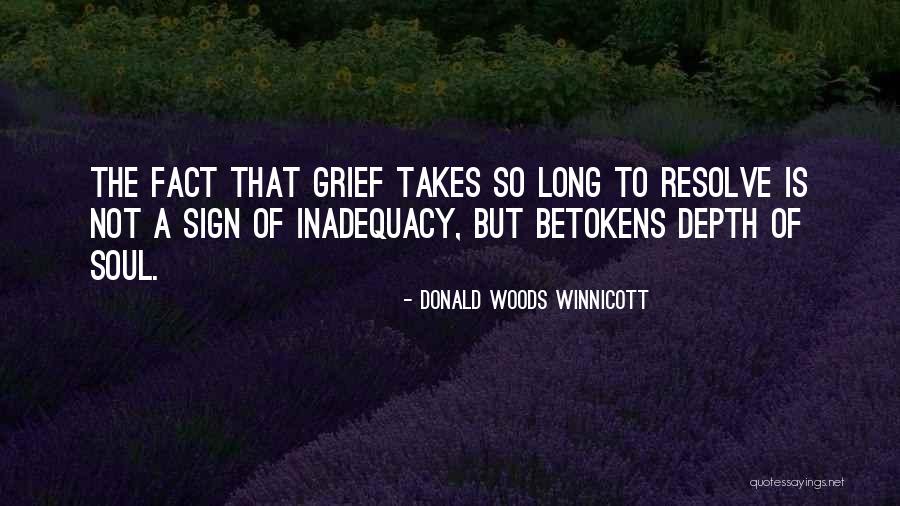 Winnicott Quotes By Donald Woods Winnicott