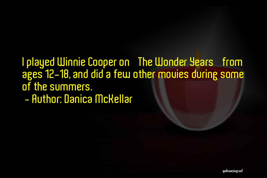 Winnie Cooper Quotes By Danica McKellar