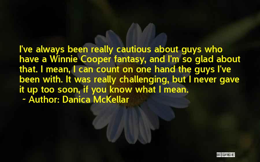 Winnie Cooper Quotes By Danica McKellar