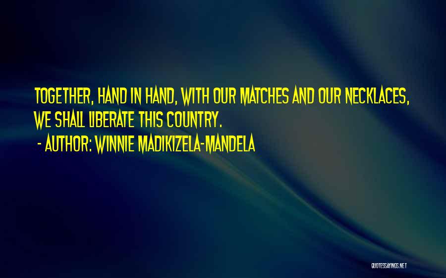 Winnie Madikizela-Mandela Quotes 867102