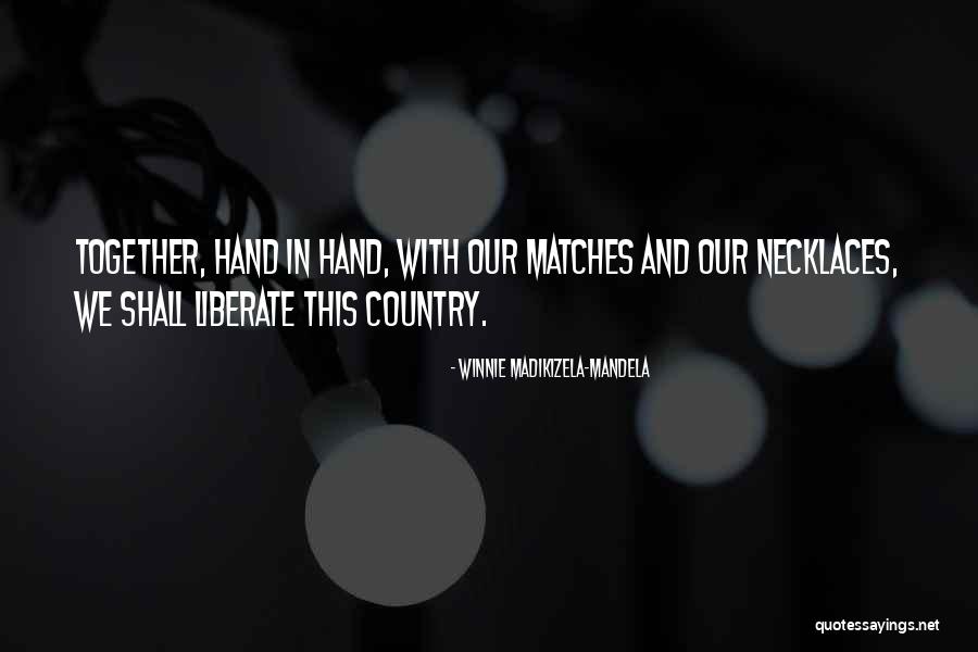 Winnie Mandela Quotes By Winnie Madikizela-Mandela Winnie Mandela Quotes By Winnie Madikizela-Mandela