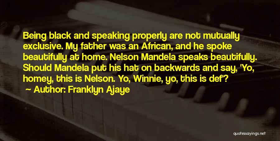 Winnie Quotes By Franklyn Ajaye