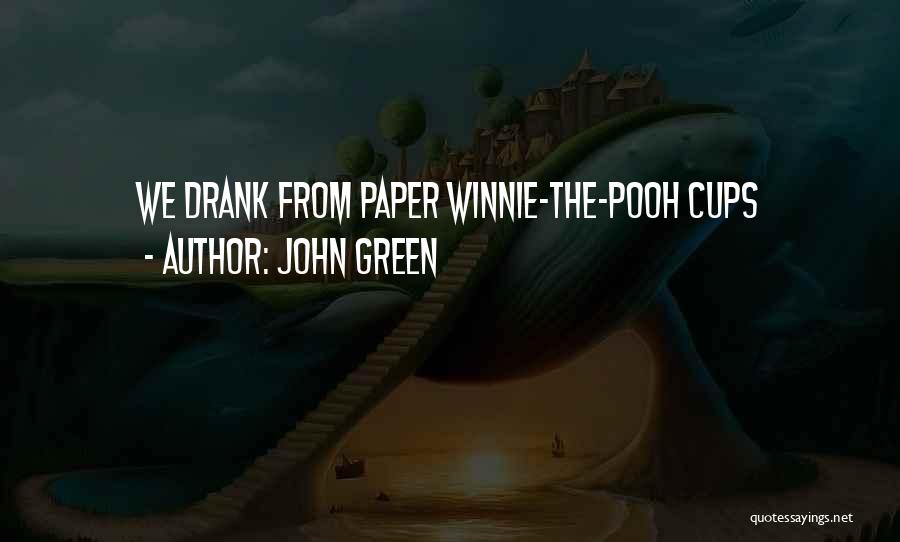 Winnie Quotes By John Green