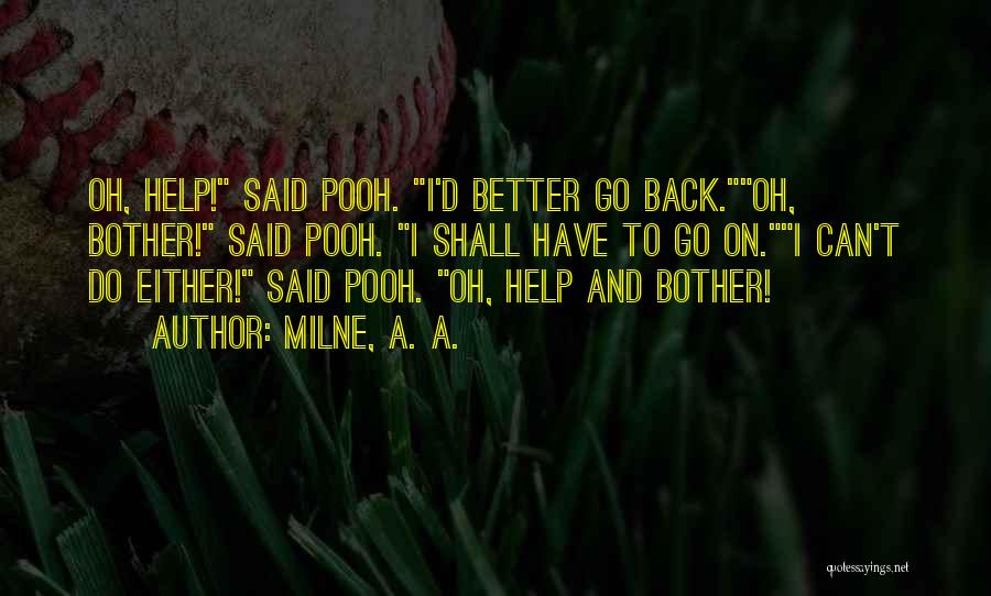 Winnie Quotes By Milne, A. A.