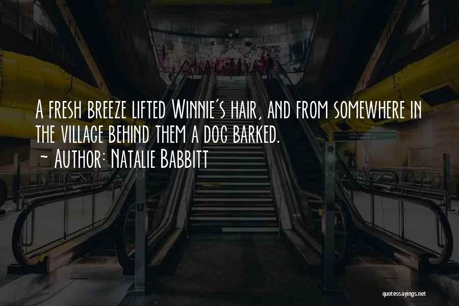 Winnie Quotes By Natalie Babbitt