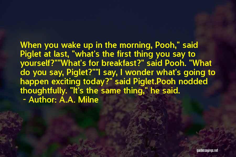 Winnie The Pooh Quotes By A.A. Milne