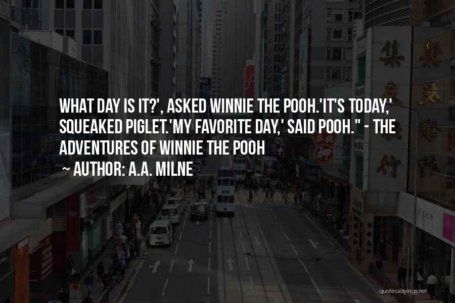 Winnie The Pooh Quotes By A.A. Milne