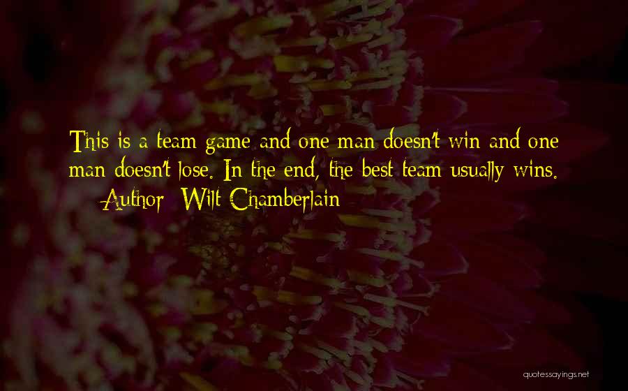 Winning A Basketball Game Quotes By Wilt Chamberlain