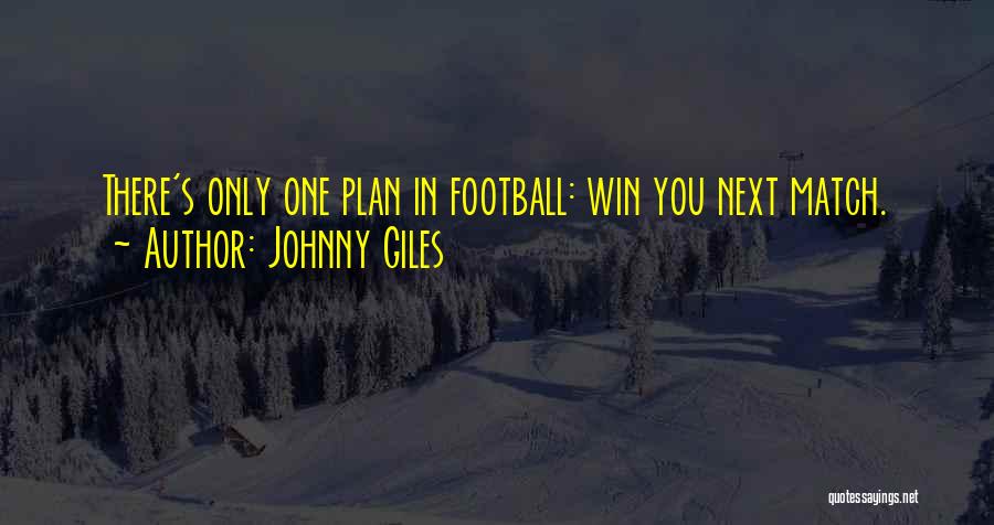 Winning A Football Match Quotes By Johnny Giles