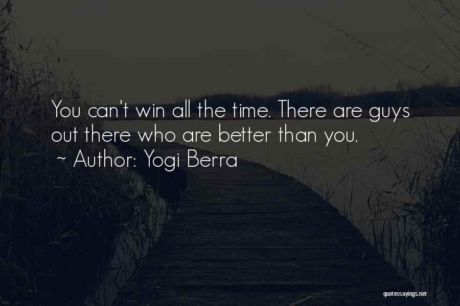 Winning A Guy Over Quotes By Yogi Berra