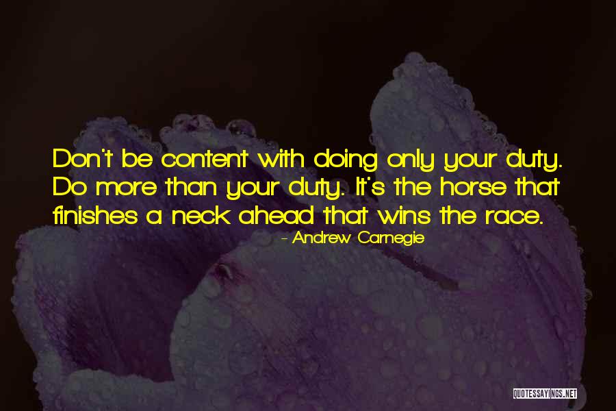 Winning A Race Quotes By Andrew Carnegie Winning A Race Quotes By Andrew Carnegie