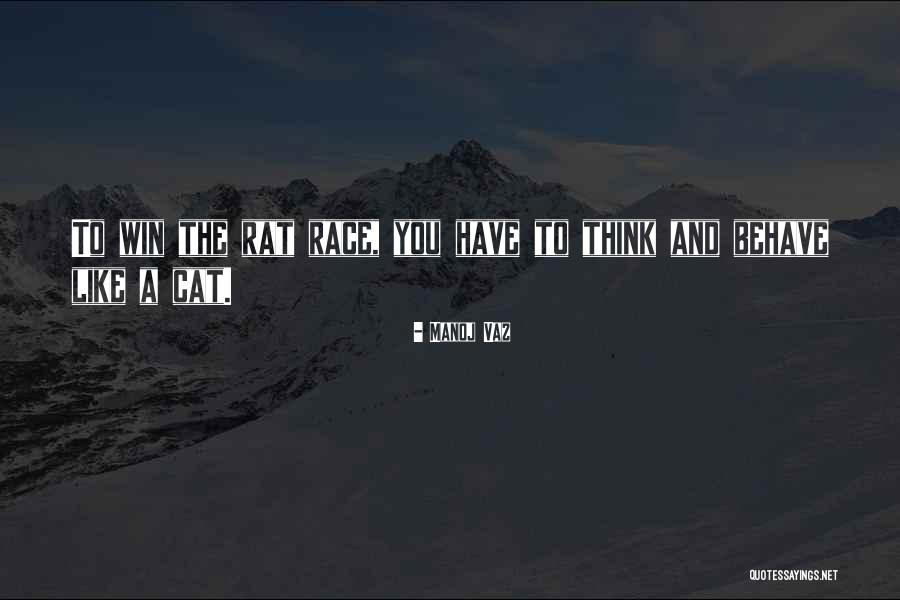 Winning A Race Quotes By Manoj Vaz Winning A Race Quotes By Manoj Vaz