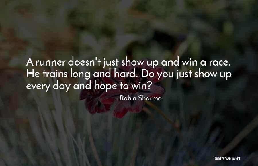 Winning A Race Quotes By Robin Sharma Winning A Race Quotes By Robin Sharma
