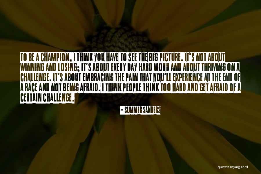 Winning A Race Quotes By Summer Sanders Winning A Race Quotes By Summer Sanders