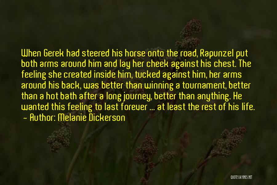 Winning A Tournament Quotes By Melanie Dickerson