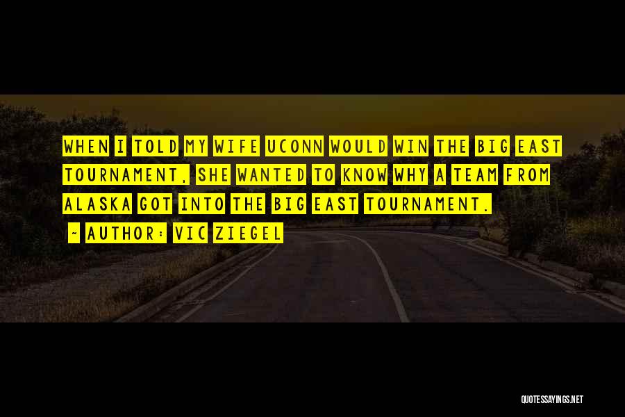 Winning A Tournament Quotes By Vic Ziegel