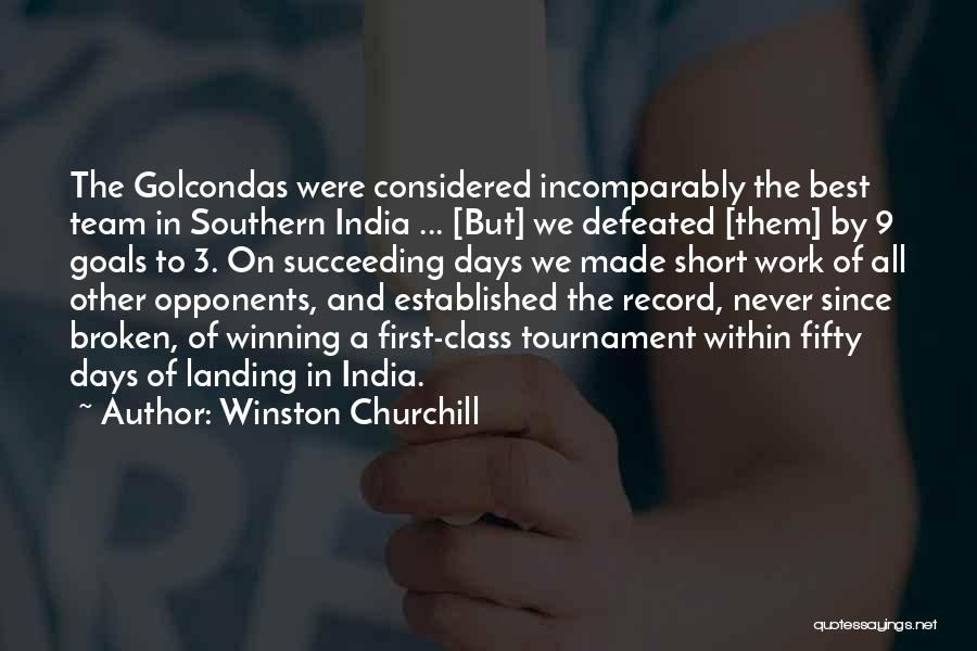 Winning A Tournament Quotes By Winston Churchill