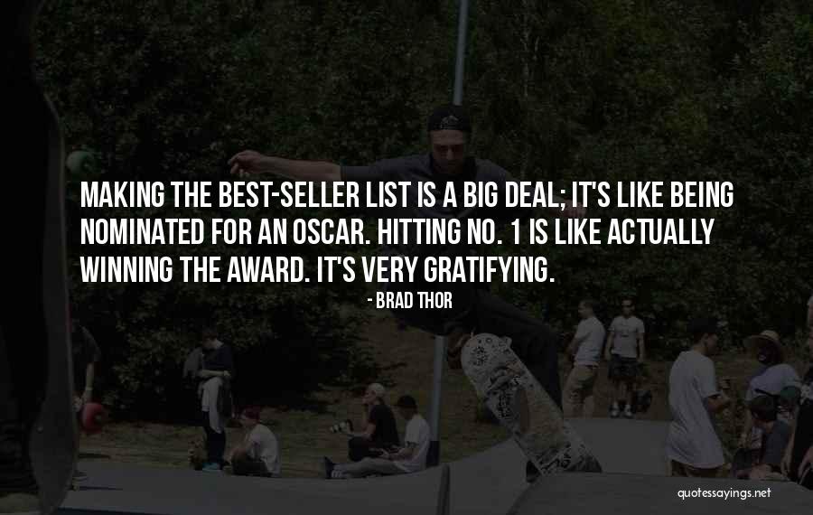 Winning An Award Quotes By Brad Thor Winning An Award Quotes By Brad Thor