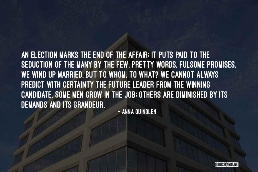 Winning An Election Quotes By Anna Quindlen Winning An Election Quotes By Anna Quindlen