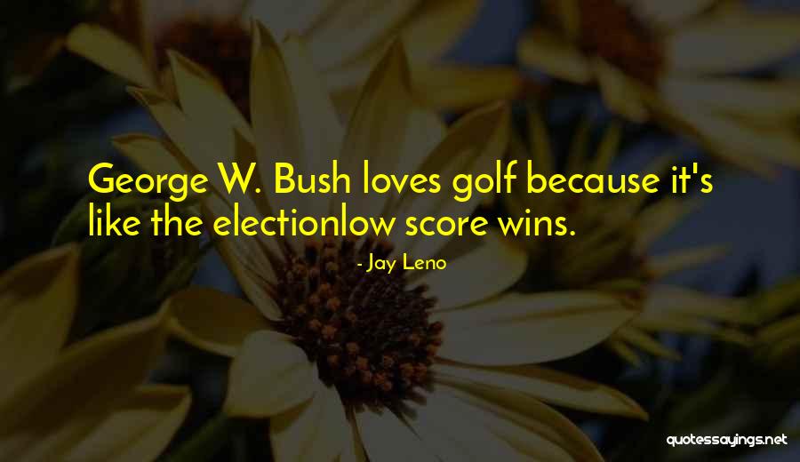 Winning An Election Quotes By Jay Leno Winning An Election Quotes By Jay Leno