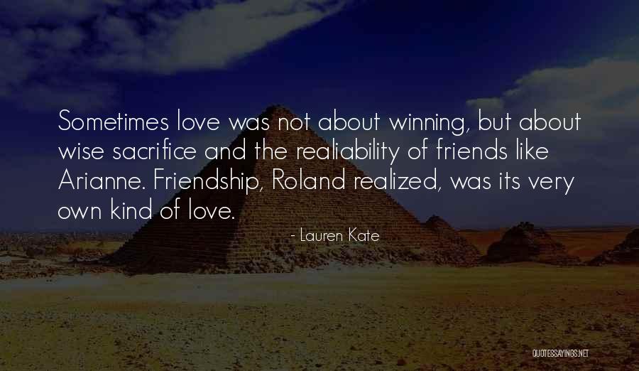 Winning And Friendship Quotes By Lauren Kate Winning And Friendship Quotes By Lauren Kate