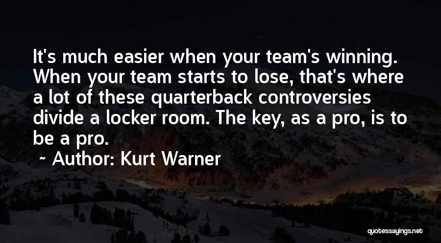 Winning As A Team Quotes By Kurt Warner